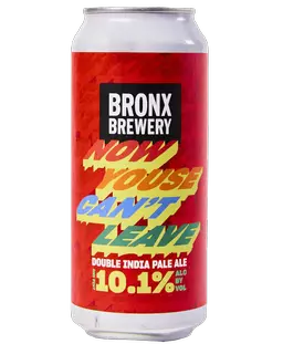 Now Youse Can't Leave product label